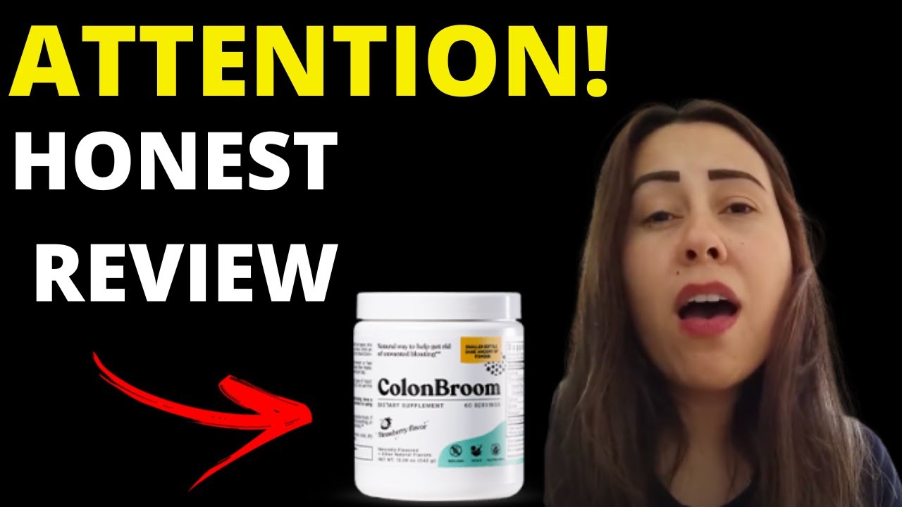 COLON BROOM (BEWARE!) Colon Broom Review - Colon Reviews - Colon Broom Constipation - ColonBroom