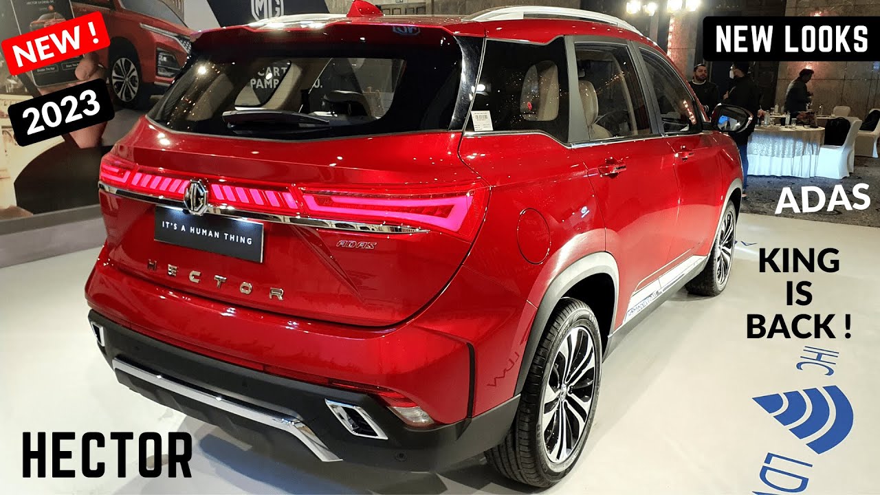2023 MG Hector Premium SUV - Panoramic Sunroof, New Interiors, Latest Features, New Looks | Hector