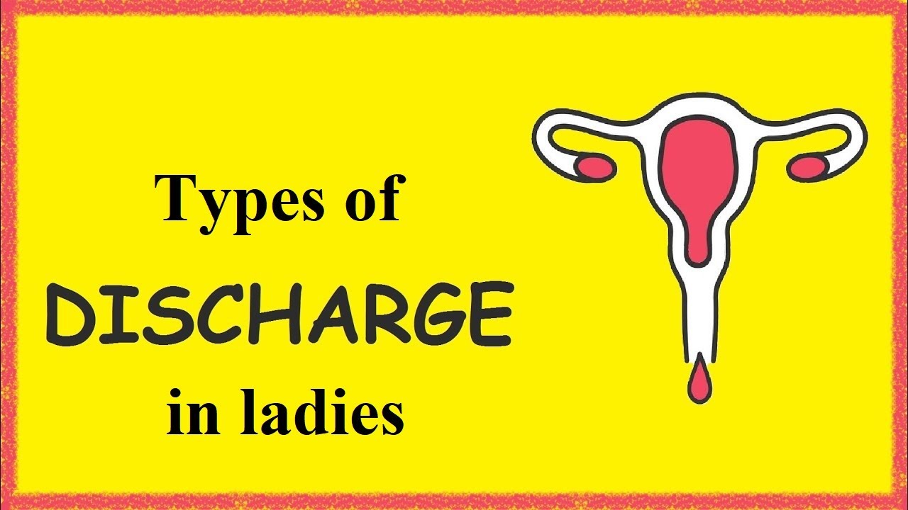 Types of discharge in ladies (Urdu/Hindi)