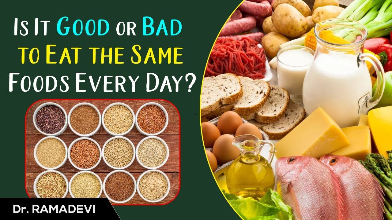 How Having the Same Meals Each day Affects Your Health | Dr Ramadevi | Socialpost Healthcare