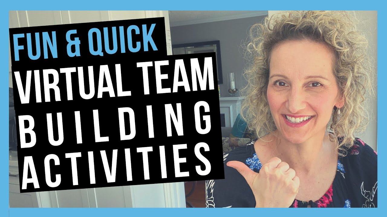 Virtual Team Building Activities [IDEAS FOR REMOTE TEAMS]